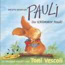 Pauli - Pauli: Du Schlimmer Pauli!