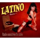 Latino Roots: Mambo Sounds From The Six (Diverse...