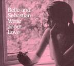 Belle And Sebastian - Write About Love