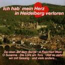 Ich Hab´mein Herz In Heidelber (Diverse Interpreten)