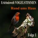 Vogelstimmen 1-rund Ums Haus (Diverse Interpreten)