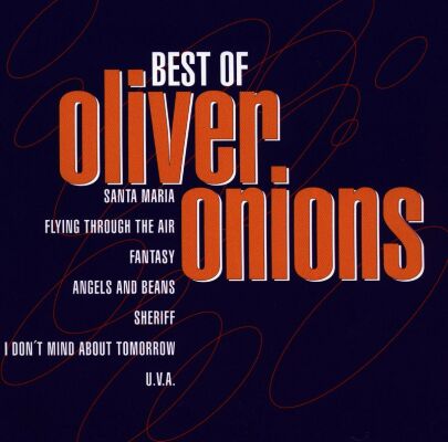 Onions Oliver - Best Of Oliver Onions