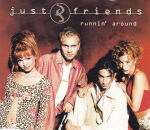 Just Friends - Runninaround