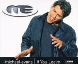 Evans Michael - If You Leave