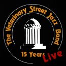 Veterinary Street Jazz Band - 15 Years Later