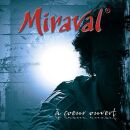 Miraval - A Coeur Ouvert