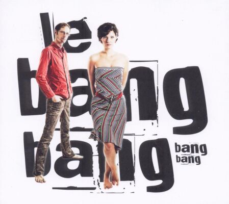 Bang Bang Le - Bang Bang