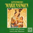 Alpenlaendisches Mariensingen (Diverse / )