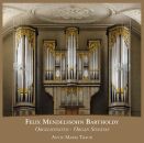 Mendelssohn Bartholdy Felix - Organ Sonatas (Traub Antje...