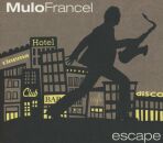 Francel Mulo - Escape