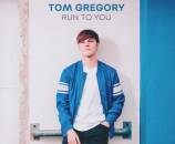 Gregory Tom - Run To You: Single