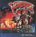 Vendetta - Go And Live... Stay And Die