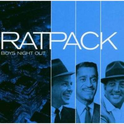 Rat Pack, The - BOYS NIGHT OUT