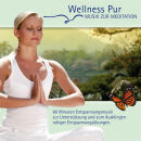 Wellness Pur - Musik Zur Meditation
