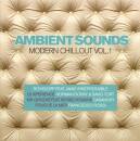 Ambient Sounds - Modern Chillout Vol. 1 (Diverse...