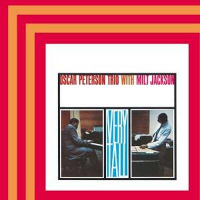 Peterson Oscar Trio / Jackson Milt - VERY TALL