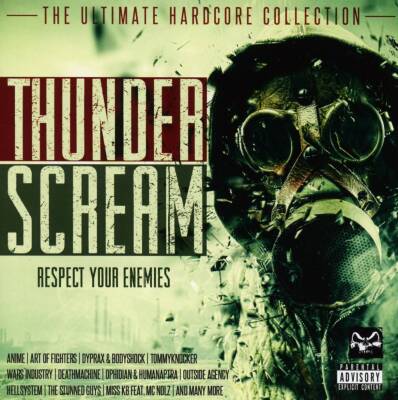 Thunderscream - Respect Your Enemies (Diverse Interpreten)