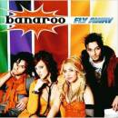 Banaroo - FLY AWAY