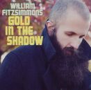 Fitzsimmons William - Gold In The Shadow