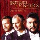 German Tenors - DAS IST DEIN TAG