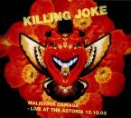 Killing Joke - Malicious Damage - Live At The