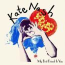 Nash Kate - My Best Friend Is You