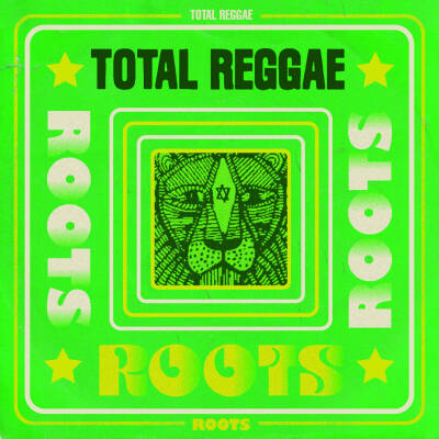 Total Reggae - Roots (Diverse Interpreten)