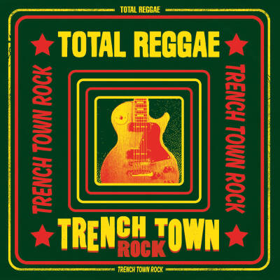 Total Reggae - Trench Town Rock (Diverse Interpreten)