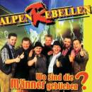 Alpenrebellen - WO SIND DIE MAENNER GEBLIEBEN