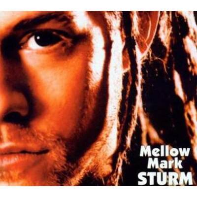 Mellow Mark - Sturm