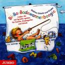 Bettina Goeschl & Kinder - Bi Ba Badewannenboogie