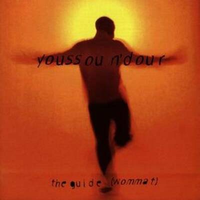 Ndour Youssou - Guide, The (Wommat)