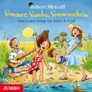 Metcalf Robert - Sommer, Samba, Sonnenschee
