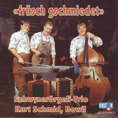 Kurt Schmid Bowil St - Fruesch Gschmiedet