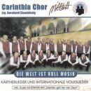 Carinthia Chor Mills - Welt Ist Voll Musik Die