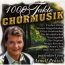 1000 TAKTE CHORMUSIK PRaeS.V. (Diverse Interpreten)