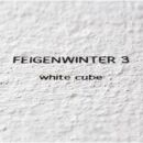 Feigenwinter3 - White Cube