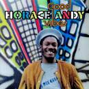 Horace Andy - Good Vibes