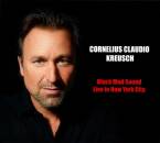 Kreusch Cornelius Claudio - Black Mud Sound-Live In New York City