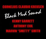 Kreusch Cornelius Claudio - Black Mud Sound