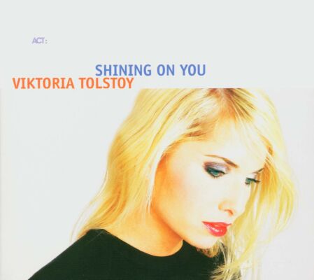 Tolstoy Viktoria - Shining On You