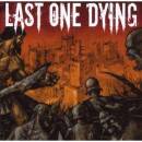 Last One Dying - HOUR OF LEAD, THE