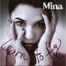 Mina - Learn To Fly