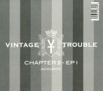Vintage Trouble - Chapter II