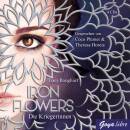 Plümer Coco / Horeis Theresa - Iron Flowers:...