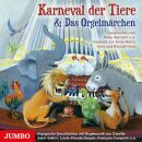 Karneval Der Tiere & Das Orgelmärchen (Diverse...