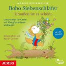 Bobo Siebenschläfer: Draussen Ist Es Schön! (Diverse Interpreten)