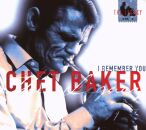 Baker Chet - Legacy Vol.2-I Remember You