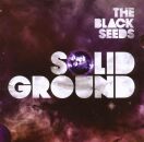 Black Seeds - Solid Ground
