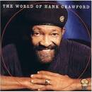 Crawford Hank - The World Of Hank Crawford